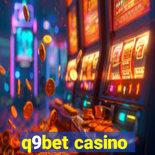 q9bet casino